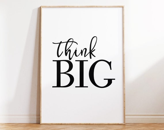 Think Big Office Decor Motivational Office Wall Art Printable Wall Art Inspirational Print Office Wall Decor Poster