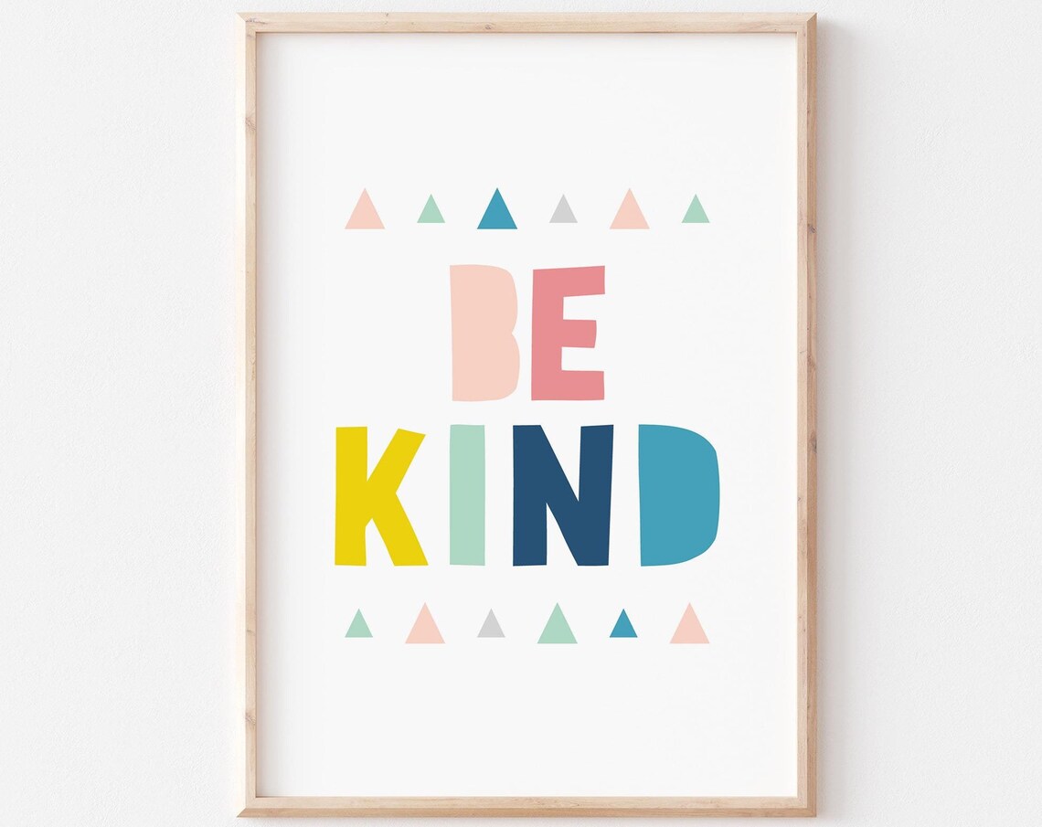 Be Kind Colorful Kids Typography Print with Pastel Triangle Accents