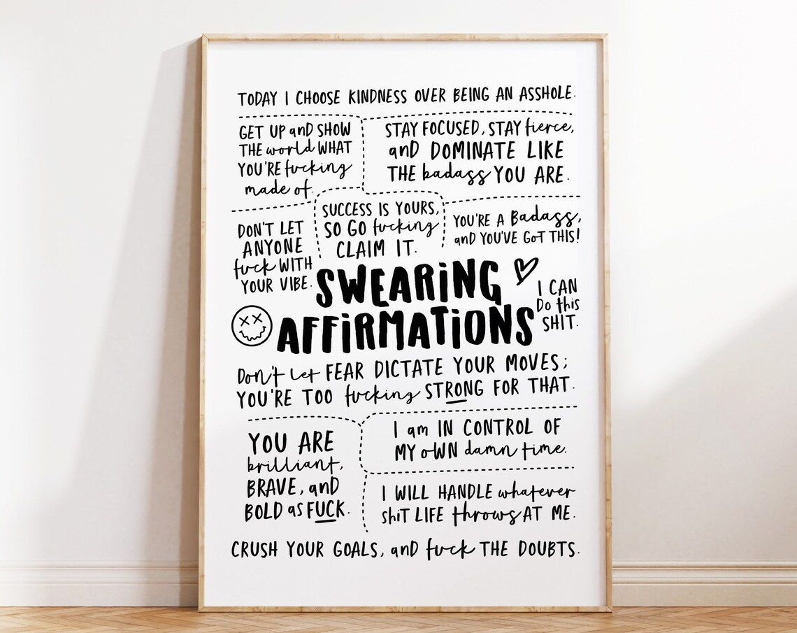 Swear Affirmations Positive Quotes Art Print