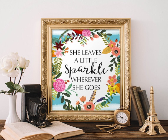 She Leaves A Little Sparkle Floral Wreath Quote Nursery Wall Poster