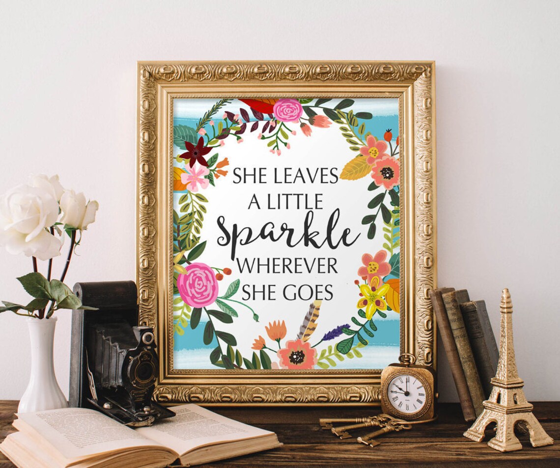 She Leaves A Little Sparkle Floral Wreath Quote Nursery Wall Poster