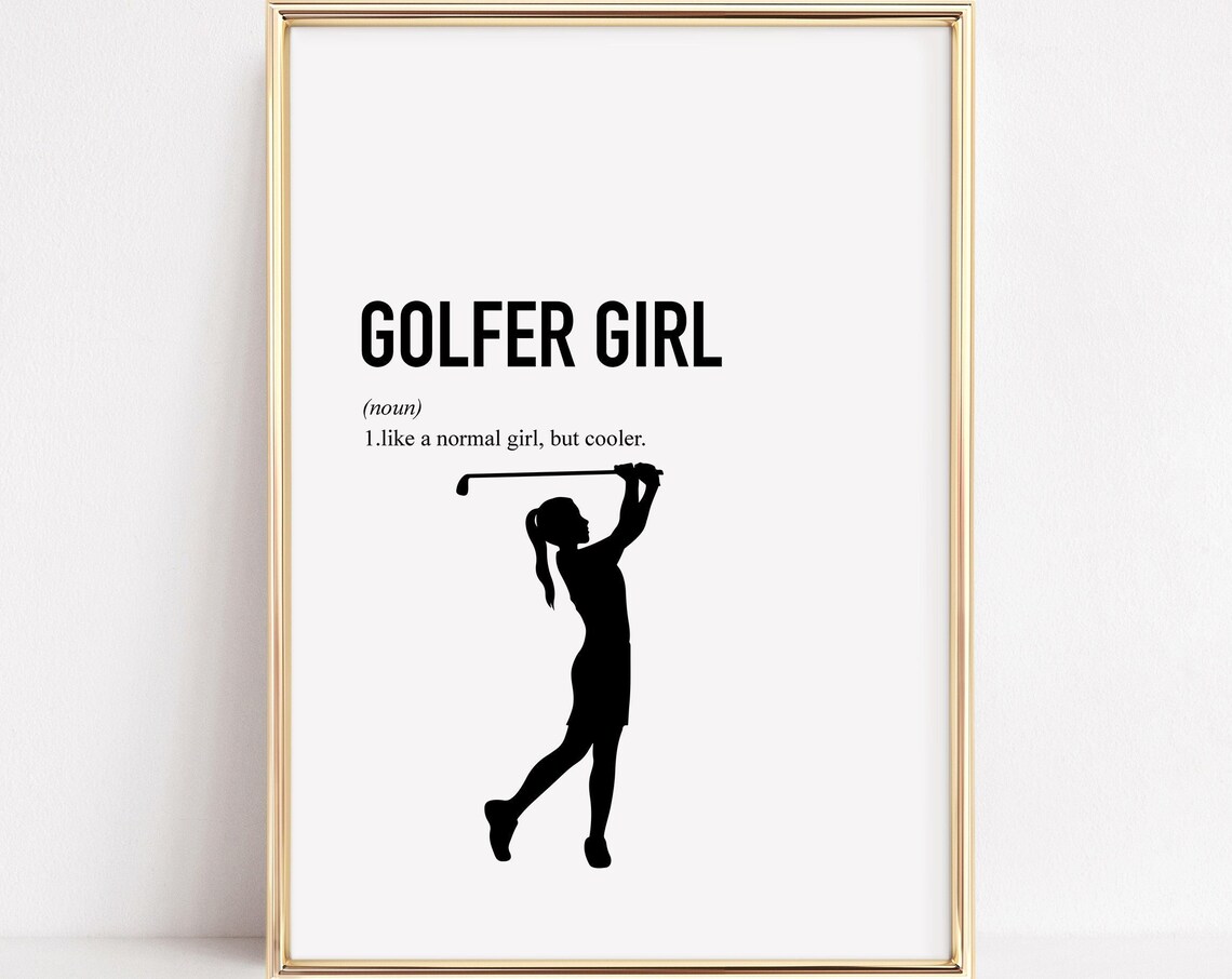Golfer Girl Definition Funny Golf Quote Silhouette Gift Poster