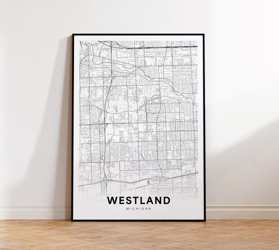 Westland City Map Print Street Poster Michigan Art Road Minimalist Living Room Decor