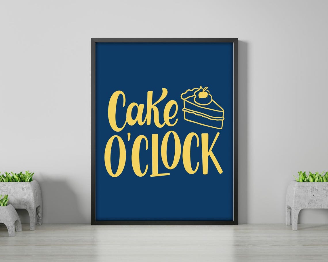 Cake Oclock Fun Dessert Quote Art Print - Image 2