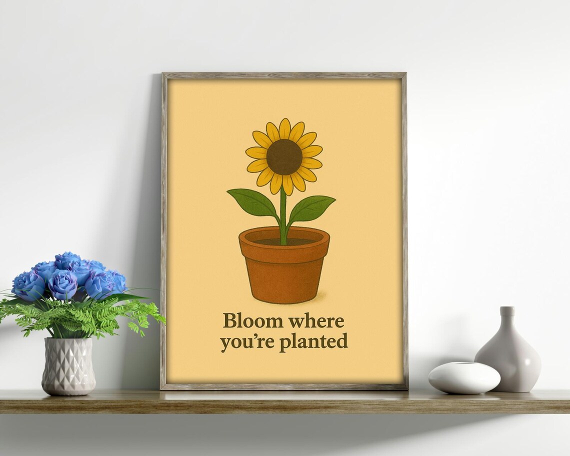 Bloom Where You're Planted - Inspirational Art - Image 3