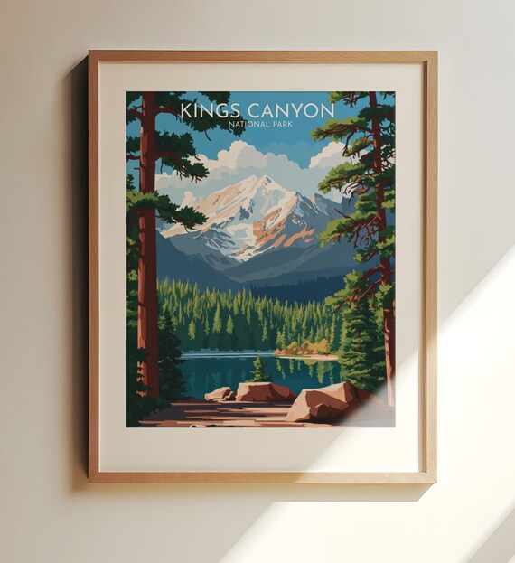 Kings Canyon National Park Snowy Peak Pines Lake Travel Poster