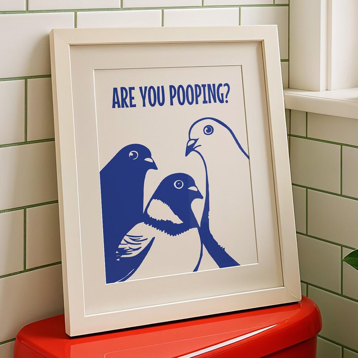 Funny Toilet Poster, Pigeon Are You Pooping Art Print