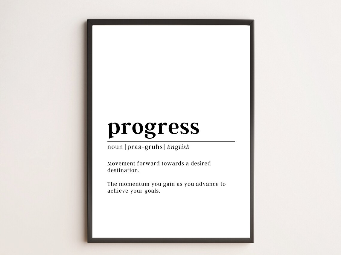 Progress Definition Motivational Art Print