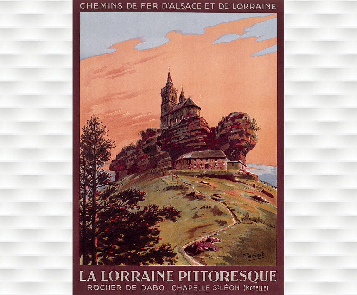 La Lorraine Pittoresque Rocher de Dabo Chapel Vintage Travel Poster