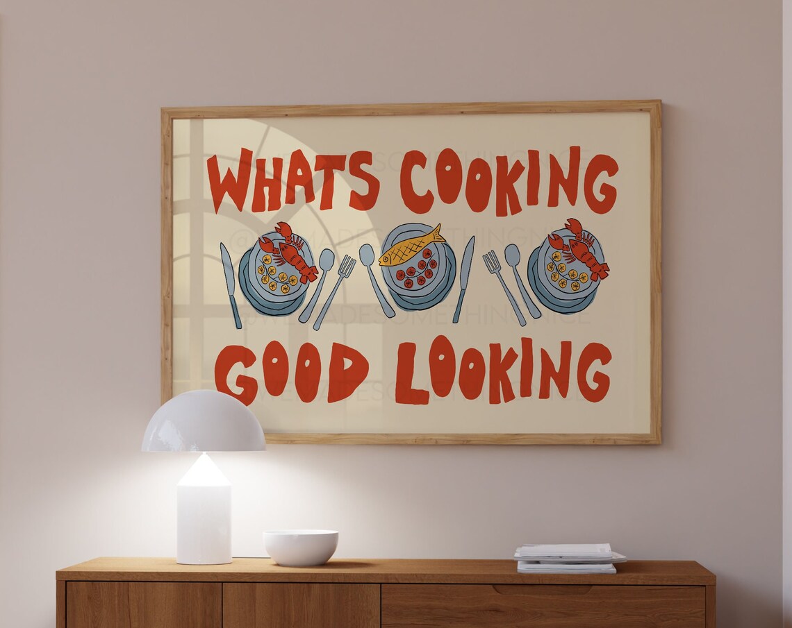 Whats Cooking Good Looking Kitchen Art Print, Retro