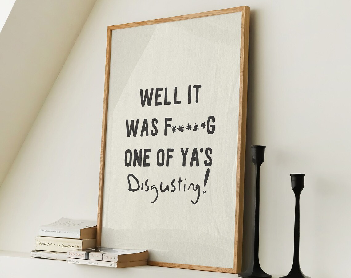 Well It Was Funny Quote Bathroom Humour Poster Print