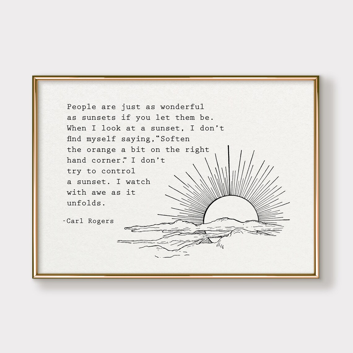 Carl Rogers Sunset Quote, Therapy Office Decor