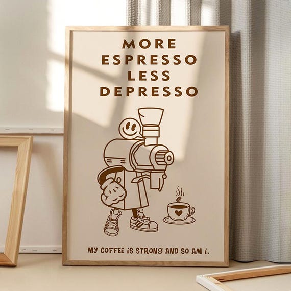 Inspirational Coffee Quote Art Poster Trendy Wall Funny Decor Retro Home Print Printed Gift