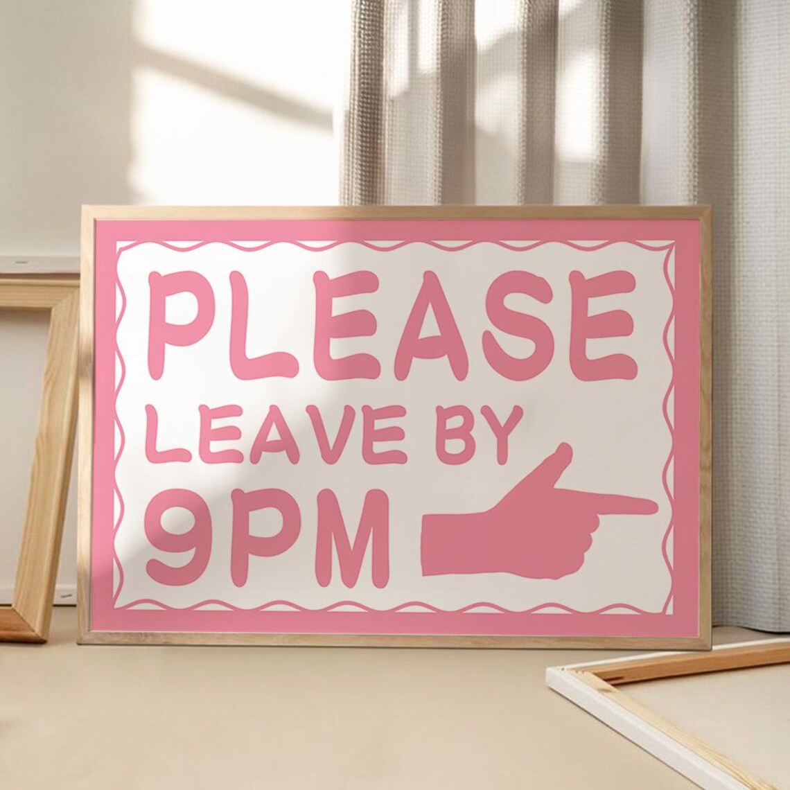 Sassy Please Leave By 9PM Funny Pink Party Host Quote Poster