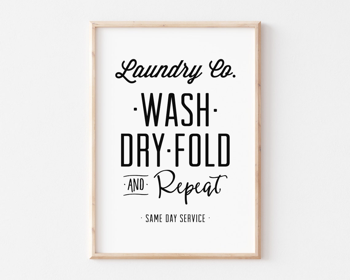 Laundry Co Wash Dry Fold And Repeat Farmhouse Sign Decor Poster - Image 2