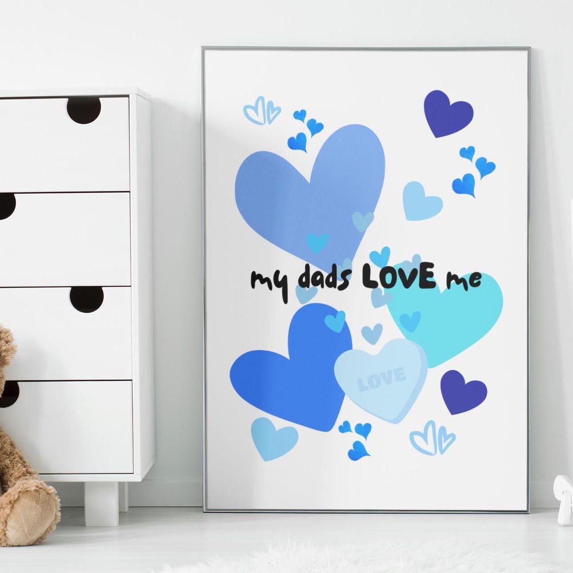 My Dads Love Me Blue Hearts Nursery Kids Room Decor Wall Art