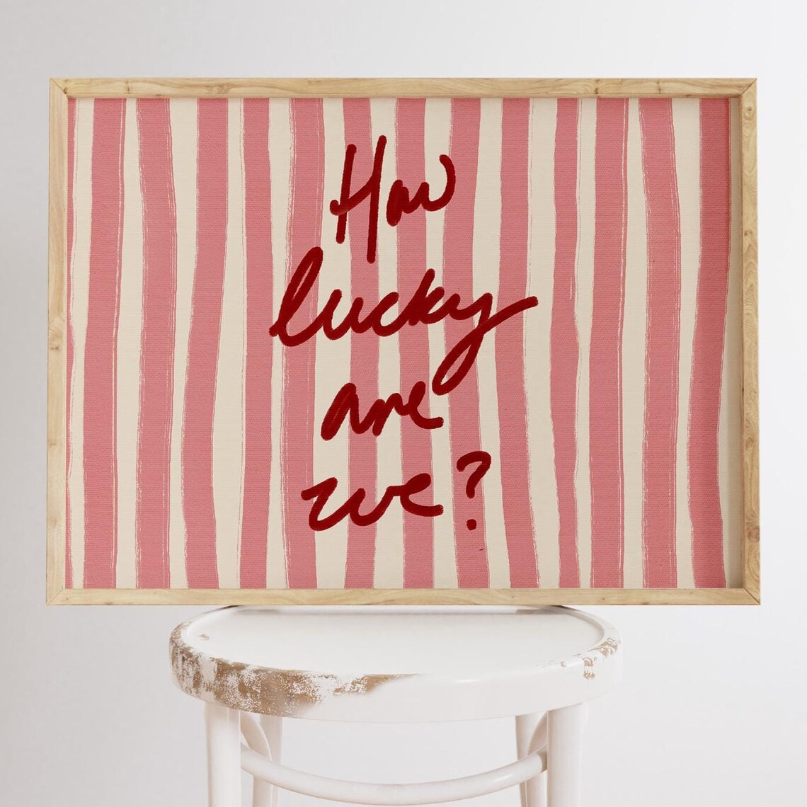 How Lucky Are We Quote Print, Pink Red Stripe