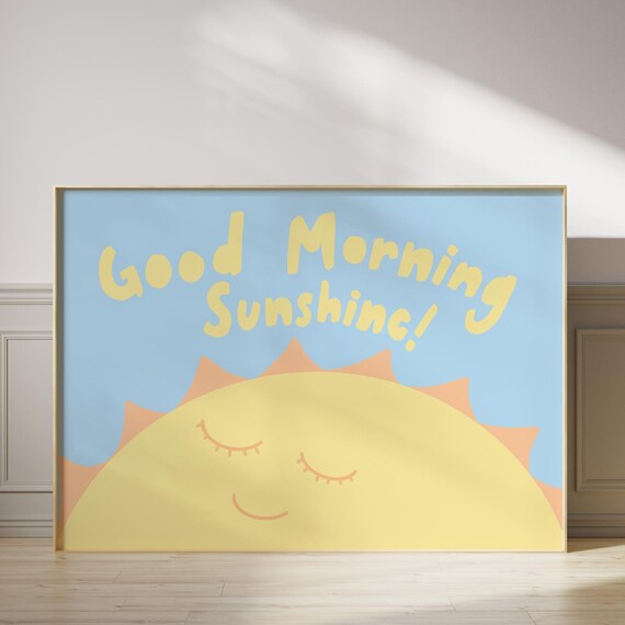 Good Morning Sunshine Print Above Crib Horizontal Nursery Wall Art Expecting Mom Gift You Are My Baby Room Decor