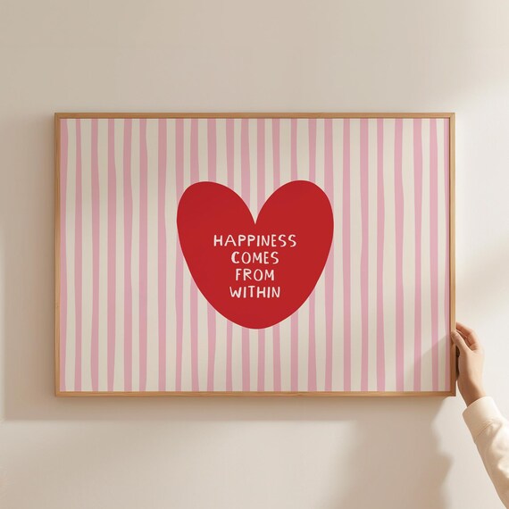 Happiness Comes From Within Big Red Heart Pink Stripe Wall Art