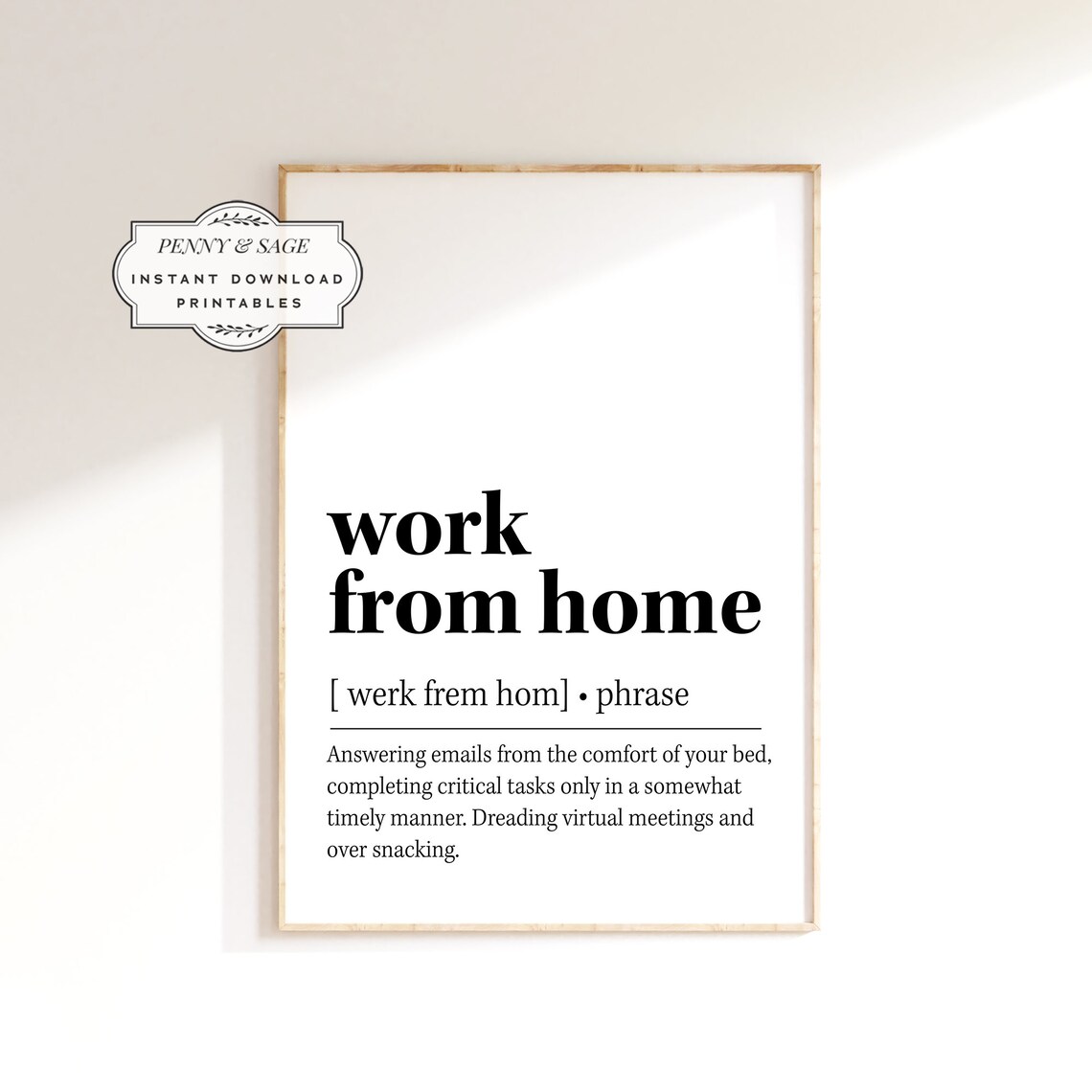 Work From Home Definition Funny Home Office Art