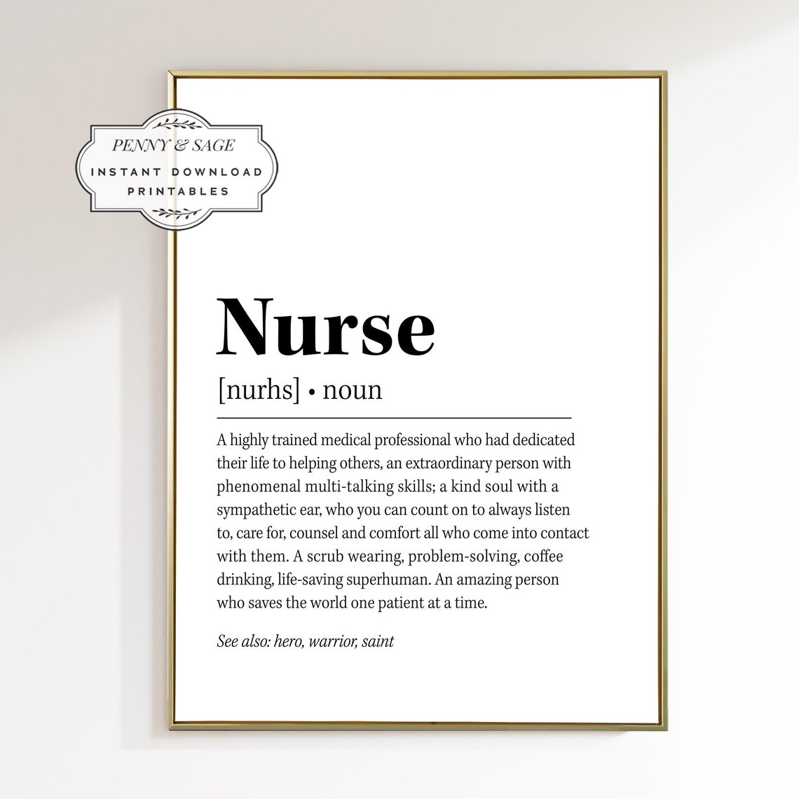 Nurse Definition Inspirational Nurse Appreciation Gift Quote Poster - Image 2
