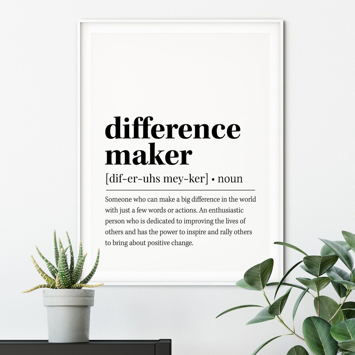 Difference Maker Definition Quote Art Print - Image 2