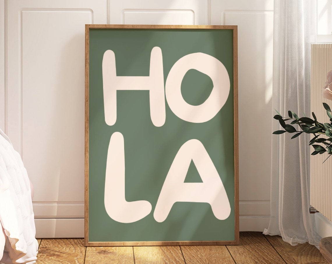 Hola Cream Chunky Bubble Letter Sage Green Spanish Phrase Poster