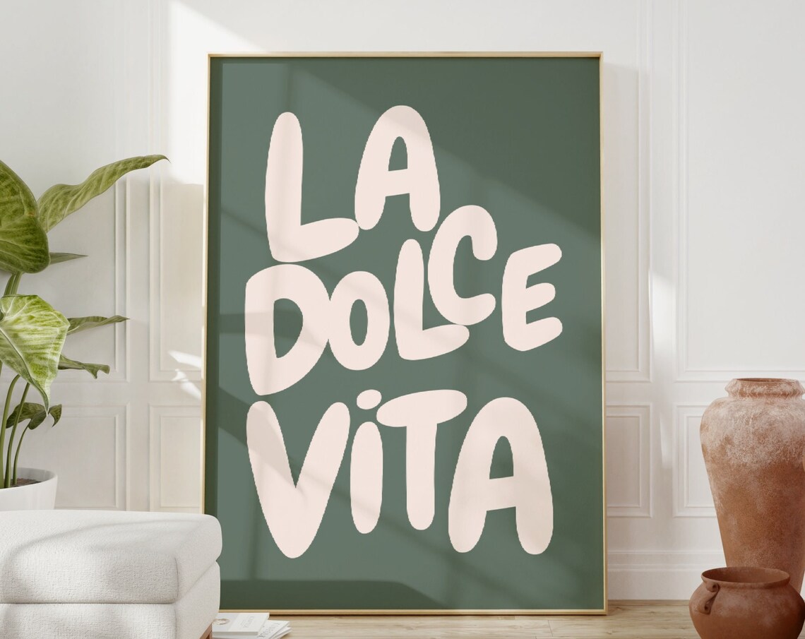 Dolce Vita Italian Phrase Art Print, Trendy Decor