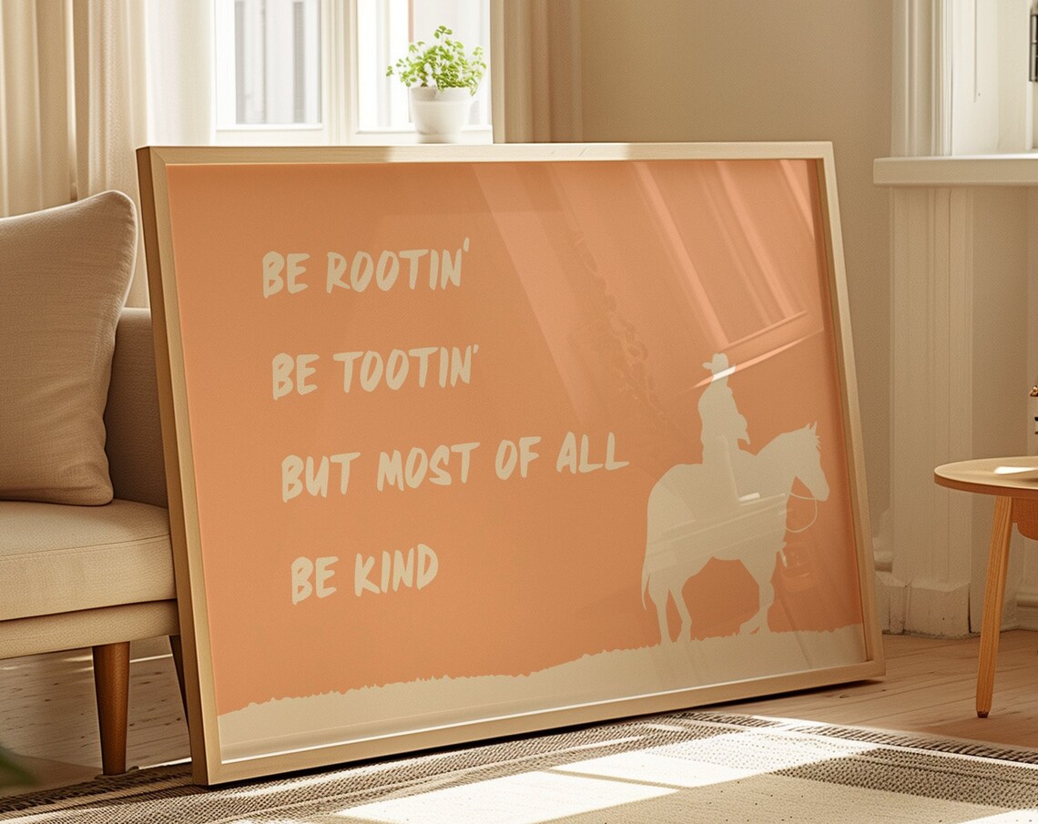Be Rootin Be Tootin Be Kind Cowboy Silhouette Peach Quote Art Print
