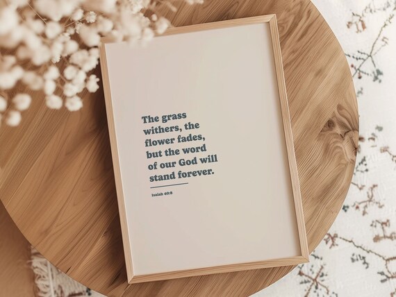 Isaiah 40 8 The Word Of Our God Stands Forever Green Serif Poster