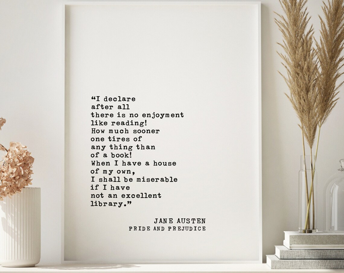 Pride and Prejudice Quote Art Print, Jane Austen