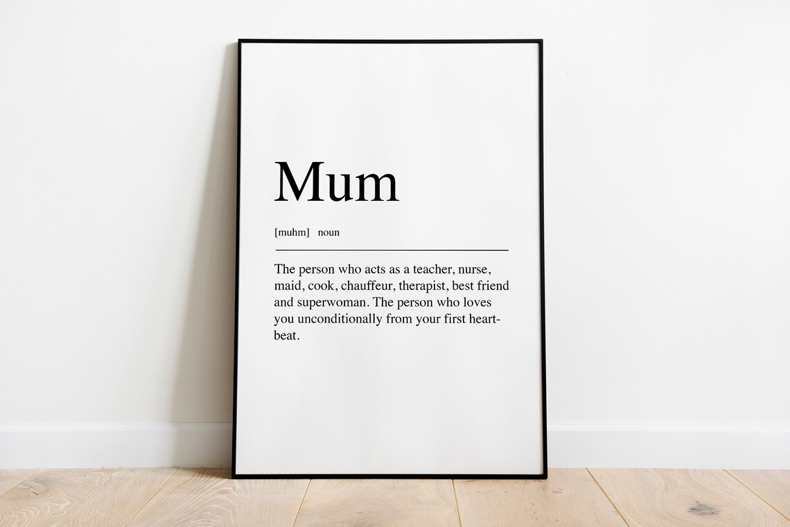 Mum Definition Mothers Day Gift Art Print