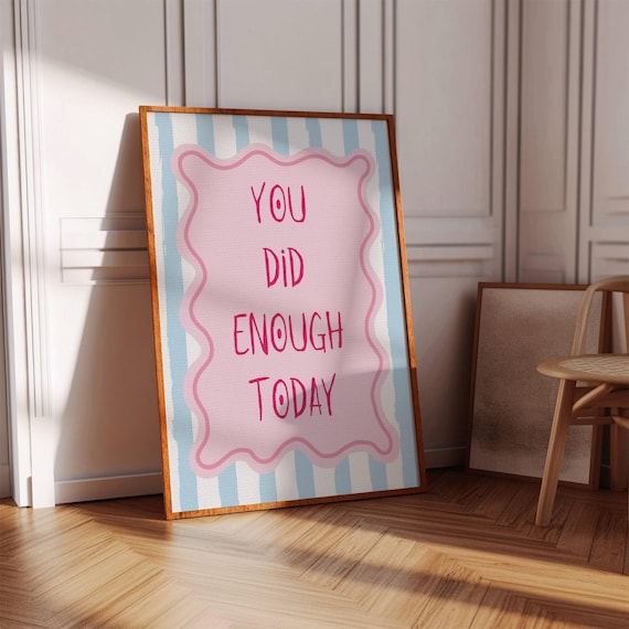 You Did Enough Today Self Care Quote Pink Girly Room Wall Poster