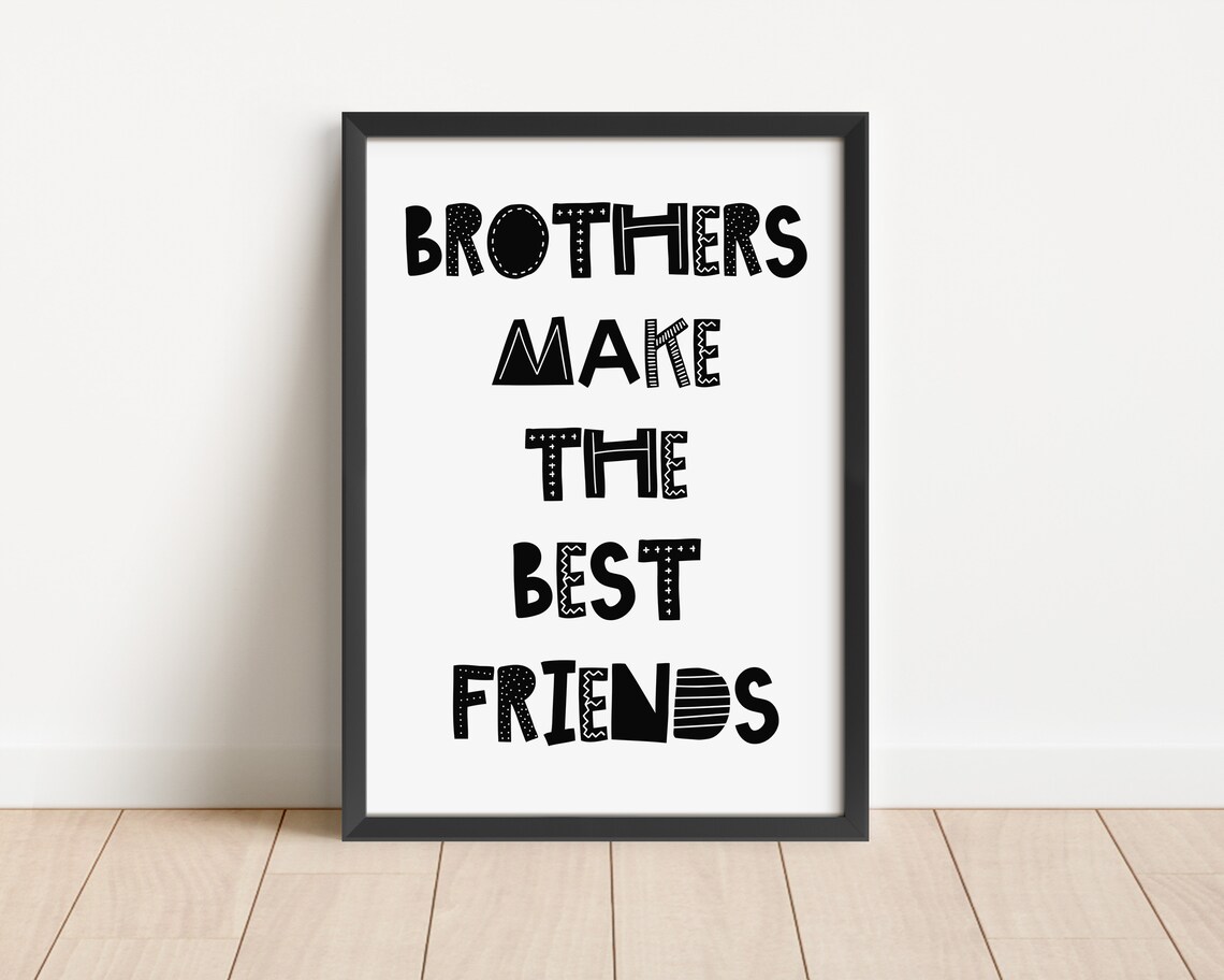 Brothers Make The Best Friends Poster Playful Letters Boys Bedroom - Image 3