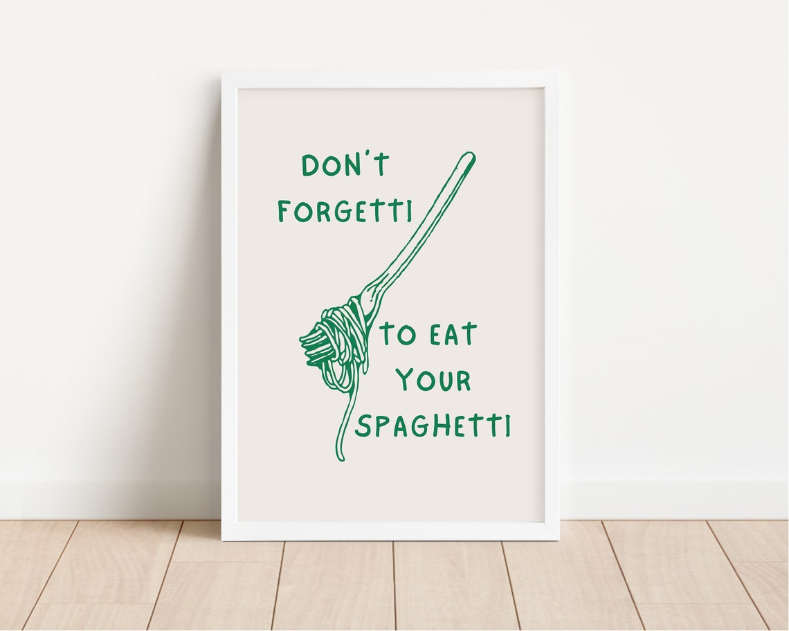 Don't Forgetti to Eat Your Spaghetti Fork Doodle Kitchen Poster - Image 2