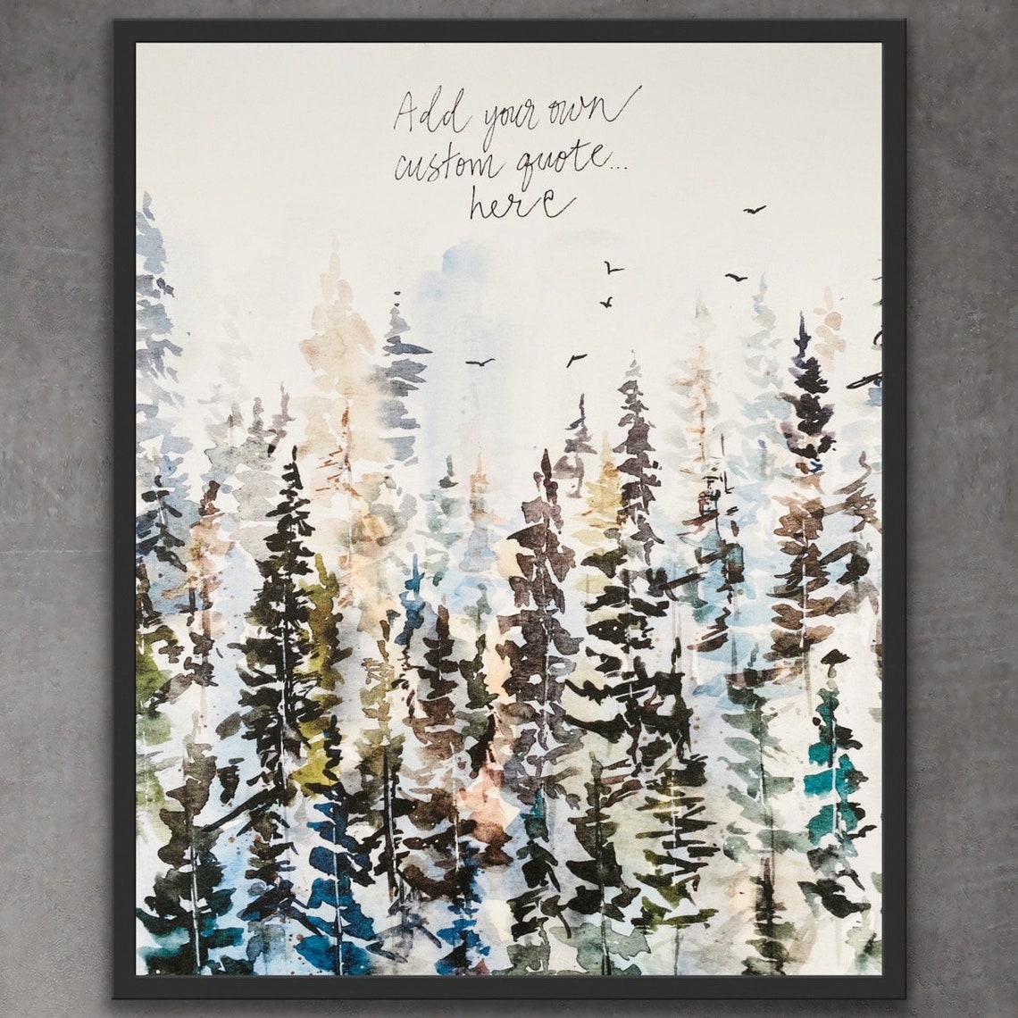 Your Own Custom Personalized Quote Print Add Your Own Favourite Quote Watercolour Tree Illustration Custom Quote Print