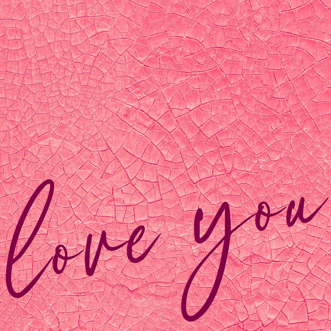 Love You Script Pink Crackled Background Romantic Quote Poster - Image 4
