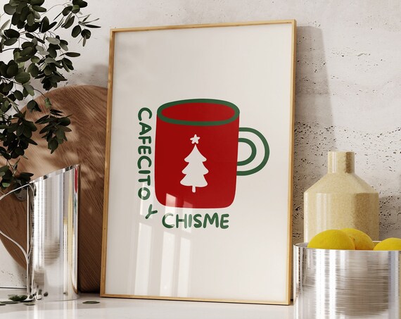 Cafecito Y Chisme Spanish Christmas Coffee Mug Holiday Kitchen Poster