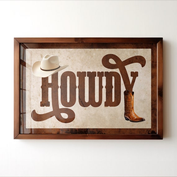 Instant Howdy Typography Print Gift For Home Rustic Wall Art Housewarming Gift Farmhouse Decor Western Cowboy Poster