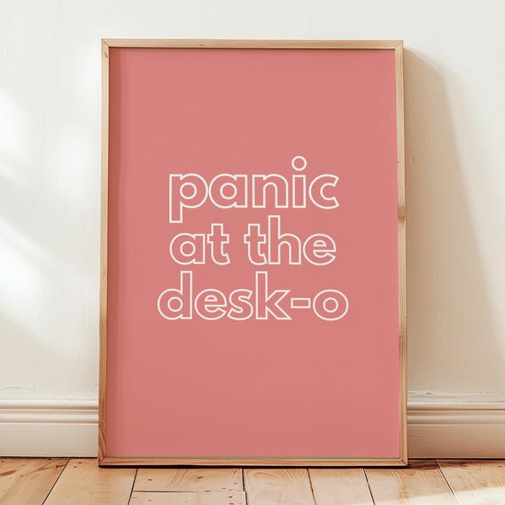 Panic At The Desko Funny Office Cubicle Poster