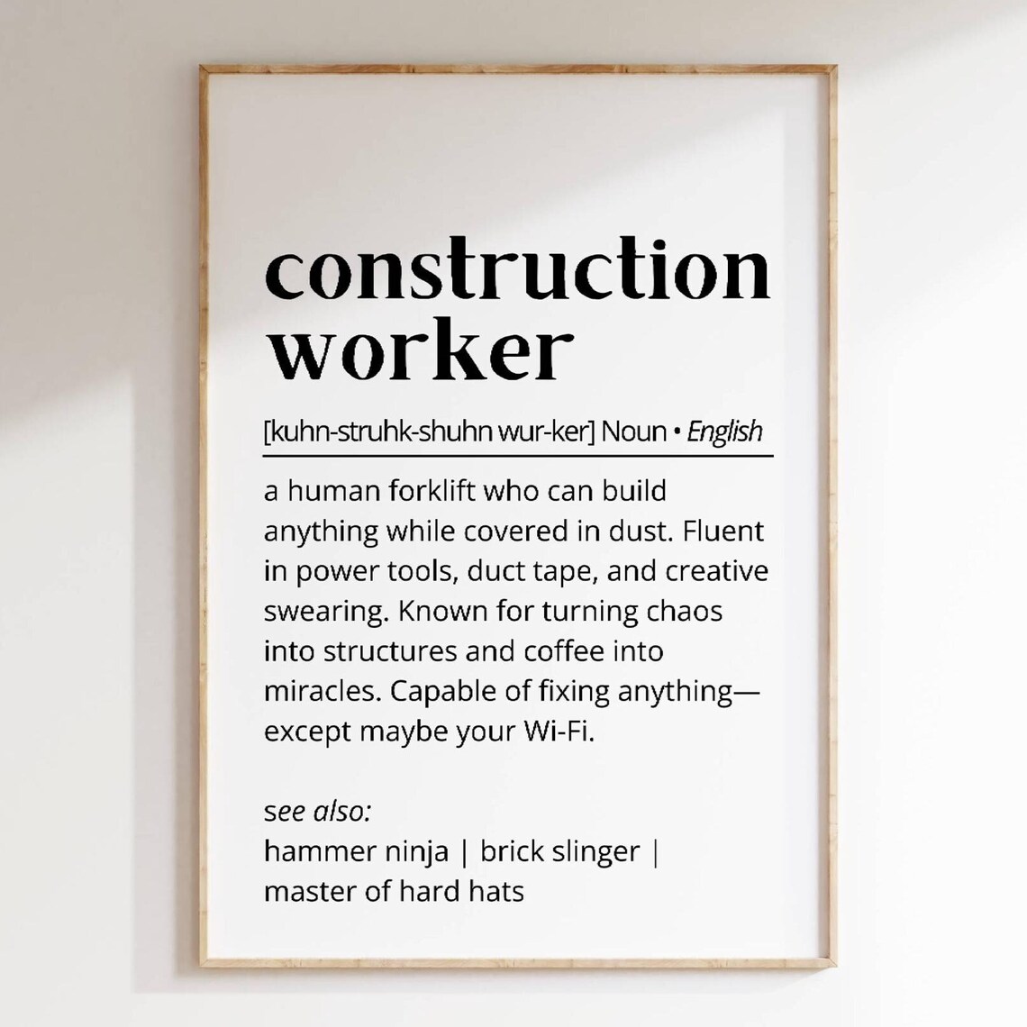 Construction Worker Definition Poster, Humor Art Print