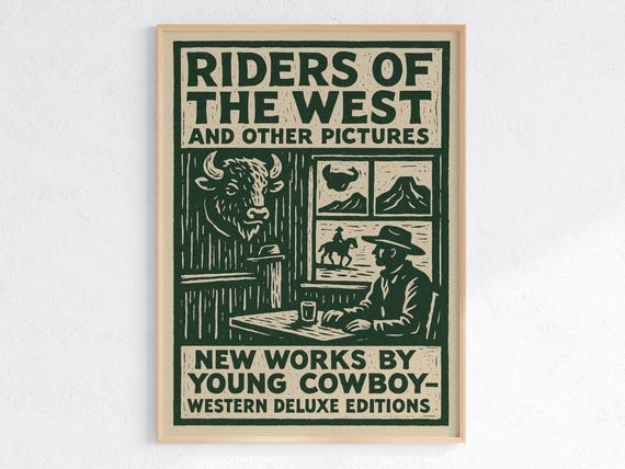 Riders Of The West Poster Vintage Cowboy Wall Art Rustic Americana Print Western Frontier Home Decor Old Gift For Him