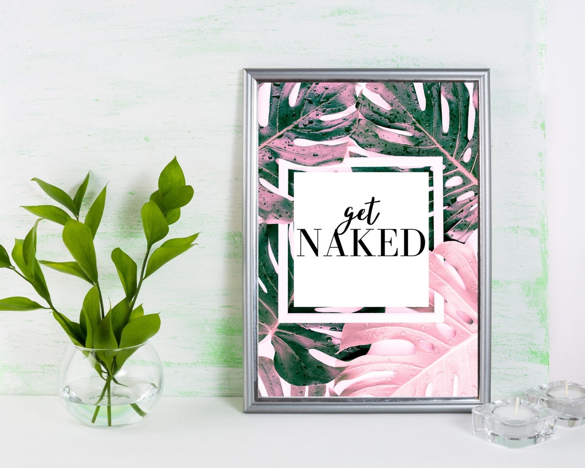 Get Naked Tropical Monstera Leaf Pink Green Bathroom Humor Poster - Image 3