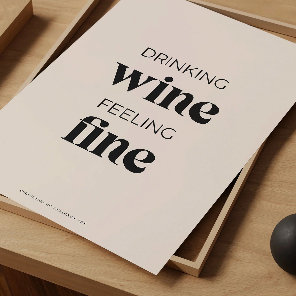 Drinking Wine Feeling Fine Black Typography Minimalist Quote Poster - Image 4