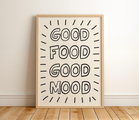 Good Food Good Mood Bold Black Lettering Kitchen Typography Poster