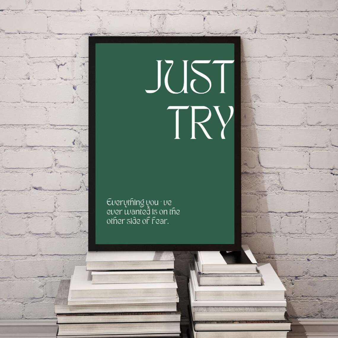 Just Try Quote - Motivational Poster - Image 4