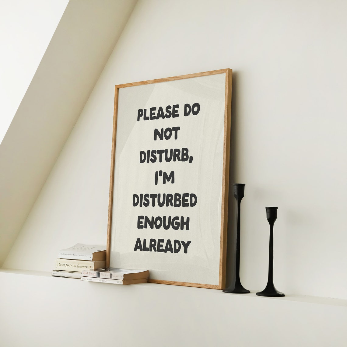 Please Do Not Disturb I Am Disturbed Enough Funny Quote Poster - Image 2