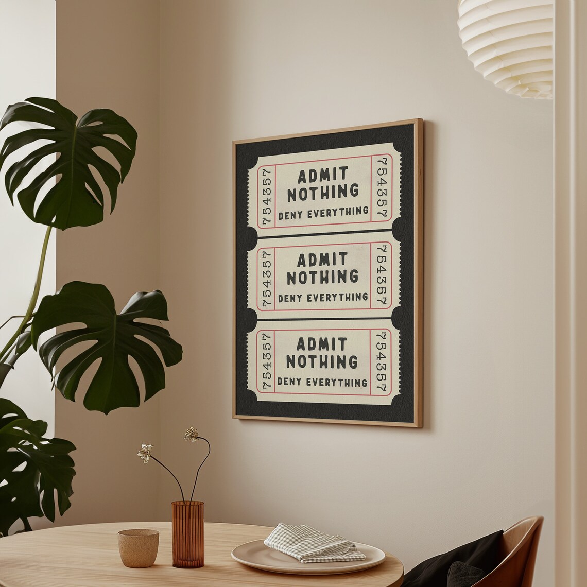 Admit Nothing Deny Everything Retro Ticket Art Print - Image 4