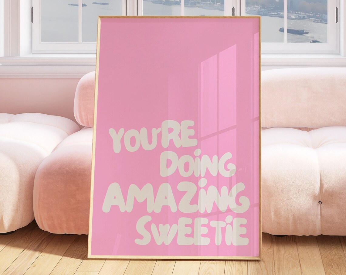You're Doing Amazing Sweetie Pink Bubble Letter Affirmation Poster - Image 3