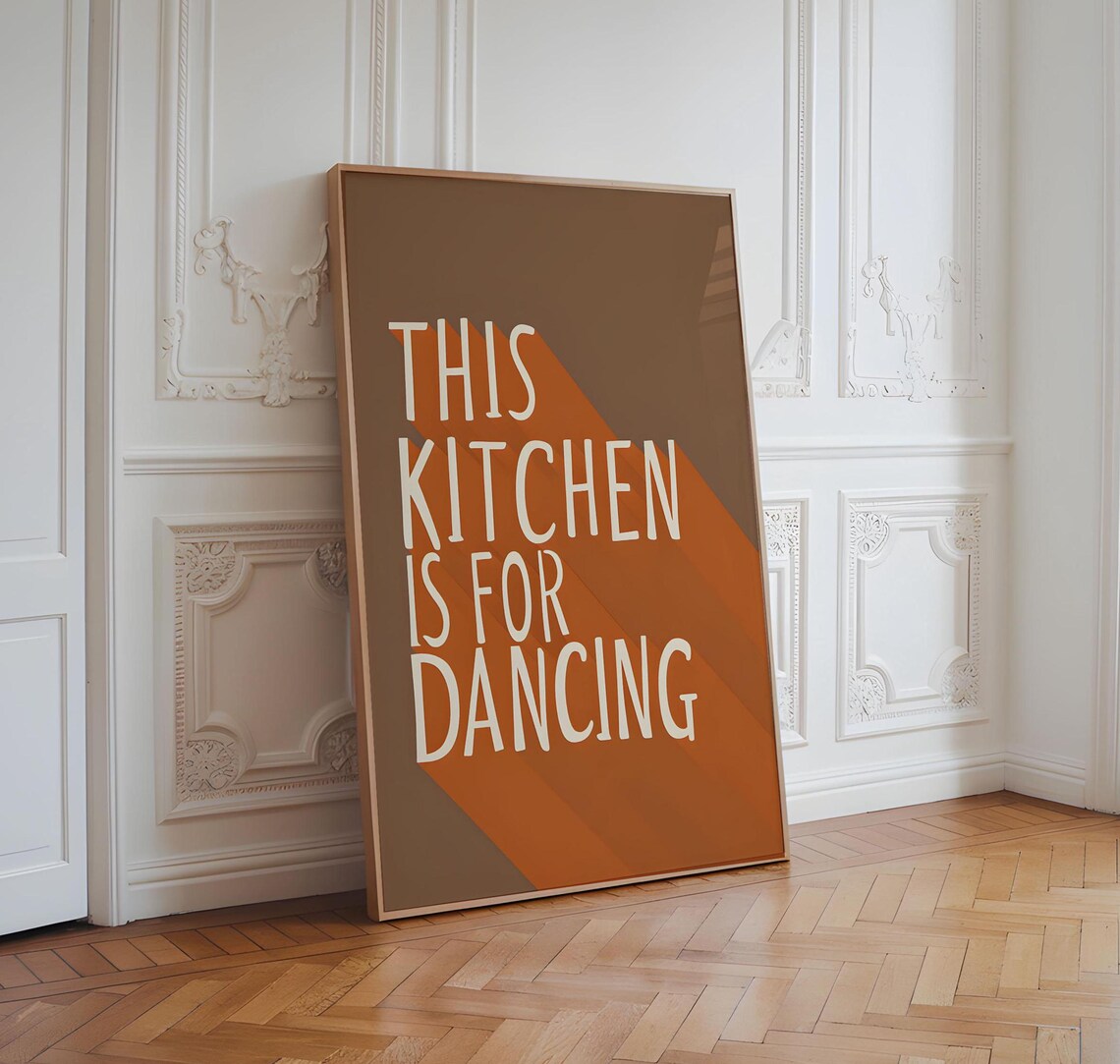 This Kitchen Is For Dancing, Rustic Home Decoration - Image 3